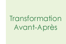 Transformation Avant-Après